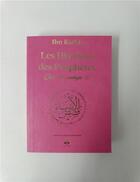 Couverture du livre « Les histoires des prophètes » de Ibn Kathir aux éditions Albouraq