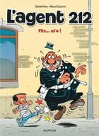 Couverture du livre « L'agent 212 Tome 16 : flic... aie ! » de Daniel Kox et Raoul Cauvin aux éditions Dupuis