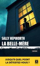 Couverture du livre « La belle-mère » de Sally Hepworth aux éditions Archipoche