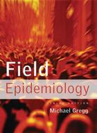 Couverture du livre « Field Epidemiology » de Michael Gregg aux éditions Oxford University Press Usa