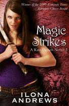 Couverture du livre « Magic Strikes » de Ilona Andrews aux éditions Orion Digital