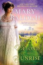 Couverture du livre « Beyond the Sunrise » de Mary Balogh aux éditions Penguin Group Us