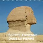 Couverture du livre « L egypte ancienne dans la pierre calendrier mural 2018 300 3 - l egypte dans les temps ancien » de Blank R aux éditions Calvendo