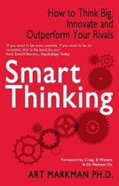 Couverture du livre « Smart Thinking » de Markman Art aux éditions Little Brown Book Group Digital