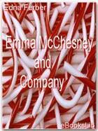 Couverture du livre « Emma McChesney and Company » de Edna Ferber aux éditions Ebookslib