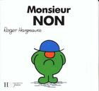 Couverture du livre « Monsieur Non » de Roger Hargreaves aux éditions Le Livre De Poche Jeunesse