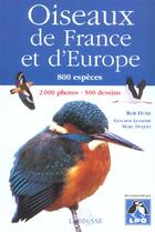 Couverture du livre « Oiseaux De France Et D'Europe, 800 Especes » de Guilhem Lesaffre et Rob Hume et Marc Duquet aux éditions Larousse