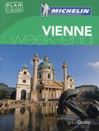 Couverture du livre « Le guide vert week-end ; Vienne » de Collectif Michelin aux éditions Michelin