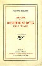 Couverture du livre « Histoire de la bienheureuse raton, fille de joie » de Fernand Fleuret aux éditions Gallimard