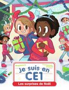 Couverture du livre « Je suis en CE1 Tome 19 : les surprises de Noël » de Emmanuel Ristord et Magdalena aux éditions Pere Castor