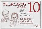 Couverture du livre « Placards & Libelles t.10 ; la guerre qui revient » de Alain Bauer et Olivier Entraygues aux éditions Cerf