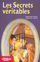 Couverture du livre « Les secrets véritables ; série rouge » de Emmanuel Cerisier aux éditions Hatier