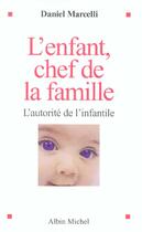 Couverture du livre « L'enfant, chef de la famille » de Marcelli-D aux éditions Albin Michel