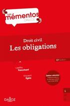 Couverture du livre « Droit civil ; les obligations » de Laetitia Tranchant et Gerard Legier et Vincent Egea aux éditions Dalloz