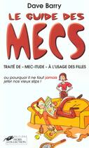 Couverture du livre « Guide Des Mecs » de Dave Barry aux éditions Hors Collection