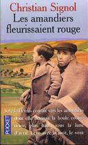 Couverture du livre « Les Amandiers Fleurissaient Rouge » de Christian Signol aux éditions Pocket