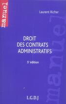 Couverture du livre « Droit des contrats administratifs (5e édition) » de Laurent Richer aux éditions Lgdj