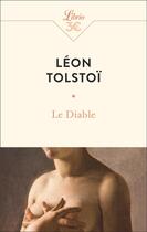 Couverture du livre « Le diable » de Leon Tolstoi aux éditions J'ai Lu