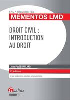 Couverture du livre « Mementos Lmd Droit Civil: Indroduction Au Droit, 2eme Edition » de Jean-Paul Branlard aux éditions Gualino