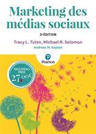 Couverture du livre « Marketing des médias sociaux » de Michael Solomon et Tracy Tuten aux éditions Pearson