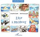 Couverture du livre « Loup à Mayotte » de Alain Kempczynski et Jacqueline Capella aux éditions L'harmattan