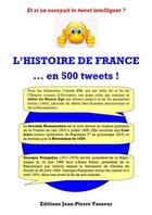 Couverture du livre « L'histoire de France » de Jean-Pierre Vasseur aux éditions Jean-pierre Vasseur