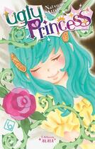 Couverture du livre « Ugly princess Tome 6 » de Natsumi Aida aux éditions Akata