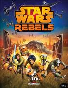 Couverture du livre « Star Wars - rebels t.10 » de  aux éditions Delcourt