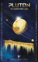 Couverture du livre « Pluton » de Mirabel Maxime aux éditions Cordes De Lune