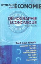 Couverture du livre « Demographie economique » de Fabrice Mazerolle aux éditions Vuibert