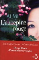 Couverture du livre « L'aubépine rouge » de Ai Mi aux éditions Belfond