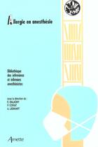 Couverture du livre « Allergie en anesthesie » de Balagny E aux éditions Arnette