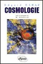 Couverture du livre « Cosmologie cours » de Elbaz Edgard aux éditions Ellipses