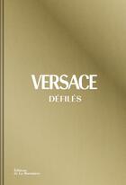 Couverture du livre « Versace défilés » de Tim Blanks aux éditions La Martiniere