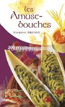 Couverture du livre « Les amuse-bouches » de Drussy/Benaouda aux éditions Ouest France