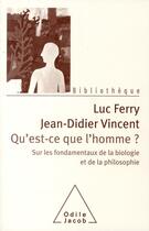 Couverture du livre « Qu'est ce que l'homme ? » de Vincent Ferry aux éditions Odile Jacob