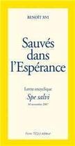 Couverture du livre « Spe salvi ; sauvés dans l'espérance » de Benoit Xvi aux éditions Tequi