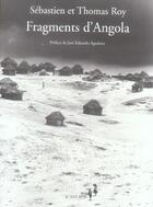 Couverture du livre « Fragments d'angola » de Thomas Roy et Sebastien Roy aux éditions Actes Sud