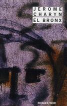 Couverture du livre « El Bronx » de Jerome Charyn aux éditions Rivages