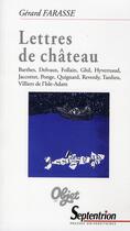 Couverture du livre « Lettres de château » de Gerard Farasse aux éditions Pu Du Septentrion