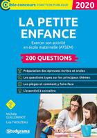 Couverture du livre « La petite enfance 200 questions 2020 » de Michele Guilleminot aux éditions Studyrama