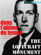 Couverture du livre « Dans l'abîme du temps » de Howard Phillips Lovecraft aux éditions The Lovecraft Monument