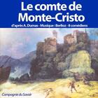 Couverture du livre « Le comte de Monte-Cristo » de Alexandre Dumas aux éditions La Compagnie Du Savoir