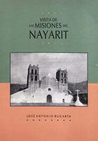 Couverture du livre « Visita de las misiones del Nayarit » de Joso Antonio Bugarin aux éditions Epagine