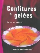 Couverture du livre « Confitures Et Gelees » de Cecile Le Hingrat aux éditions Romain Pages