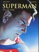 Couverture du livre « Superman ; paix sur terre » de Alex Ross et Paul Dini aux éditions Soleil