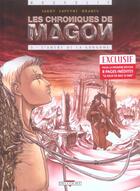 Couverture du livre « Les chroniques de Magon Tome 3 ; l'antre de la gorgone » de Guillaume Lapeyre et Elsa Brants et Nicolas Jarry aux éditions Delcourt