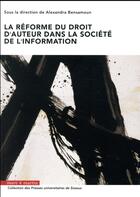 Couverture du livre « La réforme du droit d'auteur dans la société de l'information » de Alexandra Bensamoun aux éditions Mare & Martin