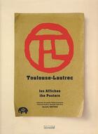Couverture du livre « Toulouse-Lautrec ; les affiches/the posters » de Daniele Devynck aux éditions Odyssee