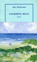 Couverture du livre « Charming Billy » de Alice Mcdermott aux éditions Table Ronde